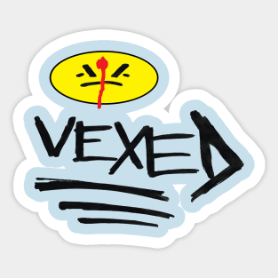 VEXED Sticker